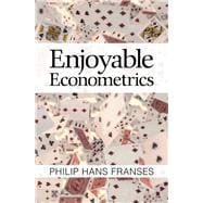 Enjoyable Econometrics