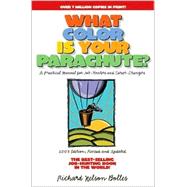 What Color Is Your Parachute? 2003