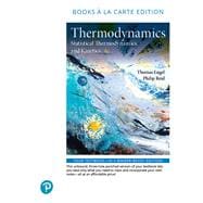 Physical Chemistry Thermodynamics, Statistical Thermodynamics, and Kinetics, Books a la Carte Edition