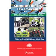 Change and Reform in Law Enforcement
