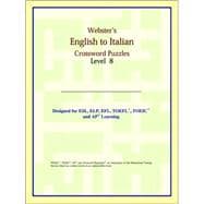 Webster's English to Italian Crossword Puzzles: Level 8