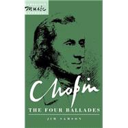 Chopin: The Four Ballades