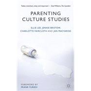 Parenting Culture Studies