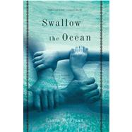 Swallow the Ocean A Memoir