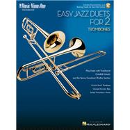 Easy Jazz Duets for Two Trombones and Rhythm Section Music Minus One Trombone