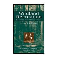 Wildland Recreation Ecology and Management