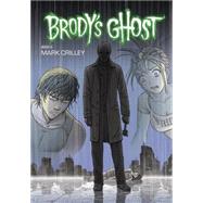 Brody's Ghost Volume 6