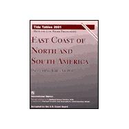 Tide Tables 2001: East Coast of North and South America Including Greenland : High and Low Water Predictions