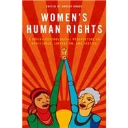 Women's Human Rights A Social Psychological Perspective on Resistance, Liberation, and Justice