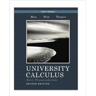 University Calculus Early Transcendentals, Books a la Carte Edition