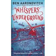 Whispers under Ground
