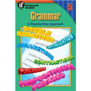 Grammar a Step-by-step Approach, Grade 5