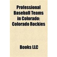 Professional Baseball Teams in Colorado : Colorado Rockies
