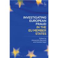 Investigating European Fraud in the Eu Member States