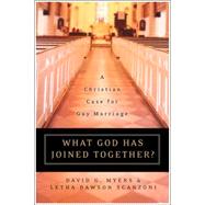 What God Has Joined Together?