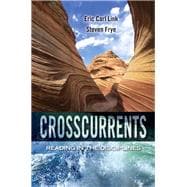 Crosscurrents Reading in the Disciplines