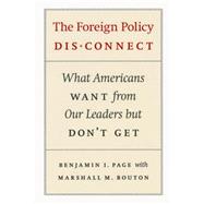 The Foreign Policy Disconnect