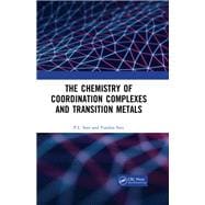 The Chemistry of Coordination Complexes and Transition Metals