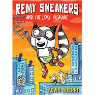 Remy Sneakers and the Lost Treasure (Remy Sneakers #2)