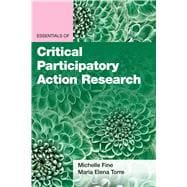 Essentials of Critical Participatory Action Research,9781433834615