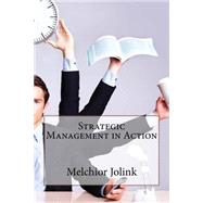 Strategic Management in Action