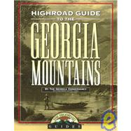 Highroad Guide to the Georgia Mountains