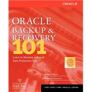 Oracle Backup and Recovery 101
