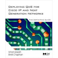 Deploying QoS for Cisco IP and Next Generation Networks