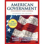 American Government: Continuity and Change, 2006 Alternate Edition, Election Update
