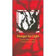 Hunger for Light