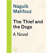 THIEF & THE DOGS