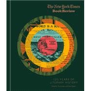 The New York Times Book Review 125 Years of Literary History