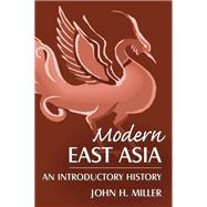 Modern East Asia: An Introductory History