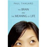The Brain and the Meaning of Life