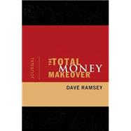 The Total Money Makeover Journal