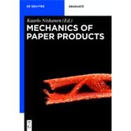 Mechanics of Paper Products