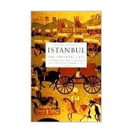 Istanbul The Imperial City