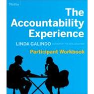 The Accountability Experience Participant Workbook