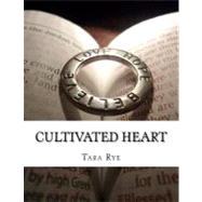 Cultivated Heart