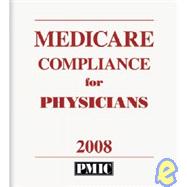 Medicare Compliance Manual for Physicians 2008