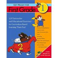 Get Ready For First Grade: 270 Interactive Activities and 2,160 Illustrations That Make Learning Fun!
