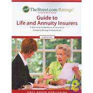 TheStreet.com Ratings' Guide to Life and Annuity Insurers, Summer 2009: A Quarterly Compilation of Insurance Company Ratings and Analyses