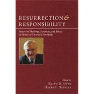 Resurrection and Responsibility
