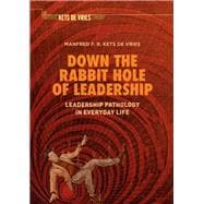 Down the Rabbit Hole of Leadership
