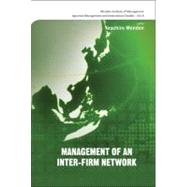 Management of an Inter-firm Network