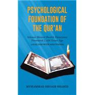 Psychological Foundation of the Qur'an III