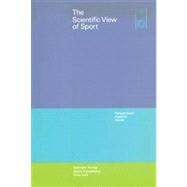 The Scientific View of Sport