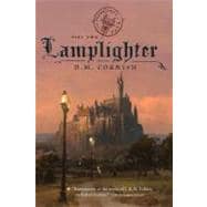 The Foundling's Tale, Part Two: Lamplighter