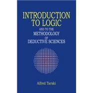 Introduction to Logic and to the Methodology of Deductive Sciences