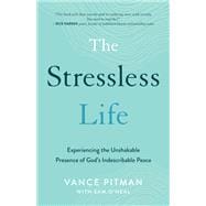 The Stressless Life